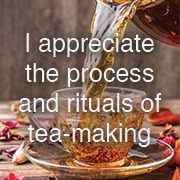 9. What is your overall tea drinking experience?